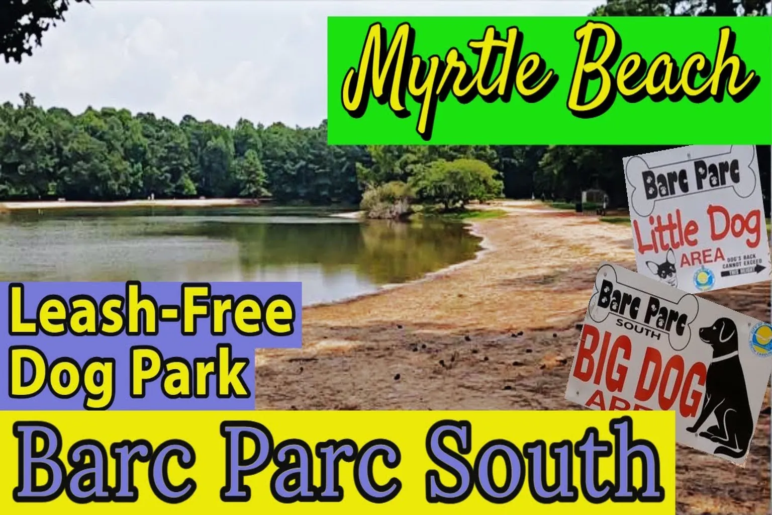Barc Park - Myrtle Beach Bark Park in Myrtle Beach, South Carolina - Main Image