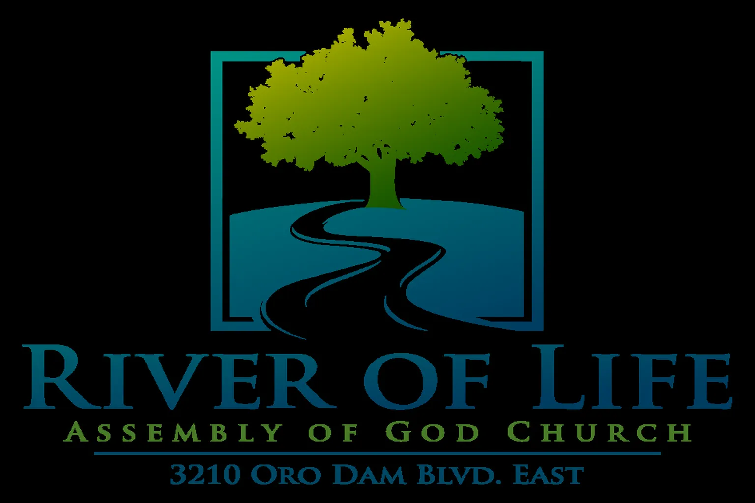 River Of Life Church in Oroville, California